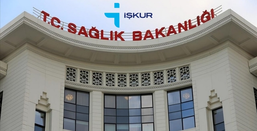 İŞKUR, Sağlık Bakanlığı İşçi Alımı Başvuruları Başladı