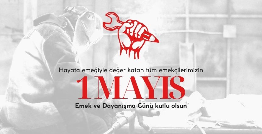 Denizli Protokolünden 1 Mayıs Mesajları