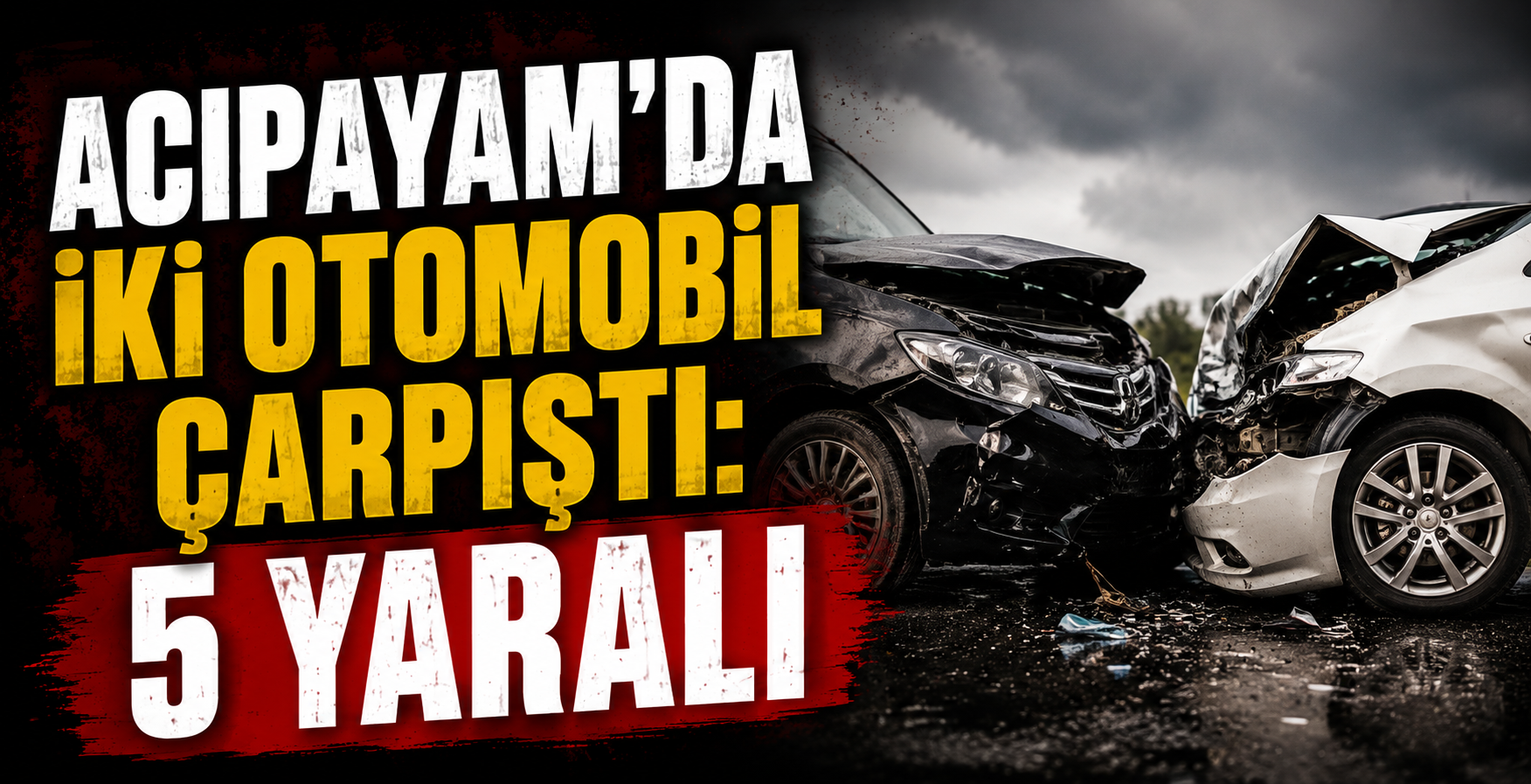 Acıpayam’da İki Otomobil Çarpıştı: 5 Yaralı