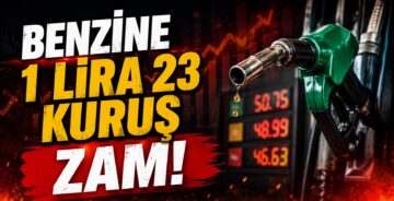 Benzine 1 Lira 23 Kuruş Zam!