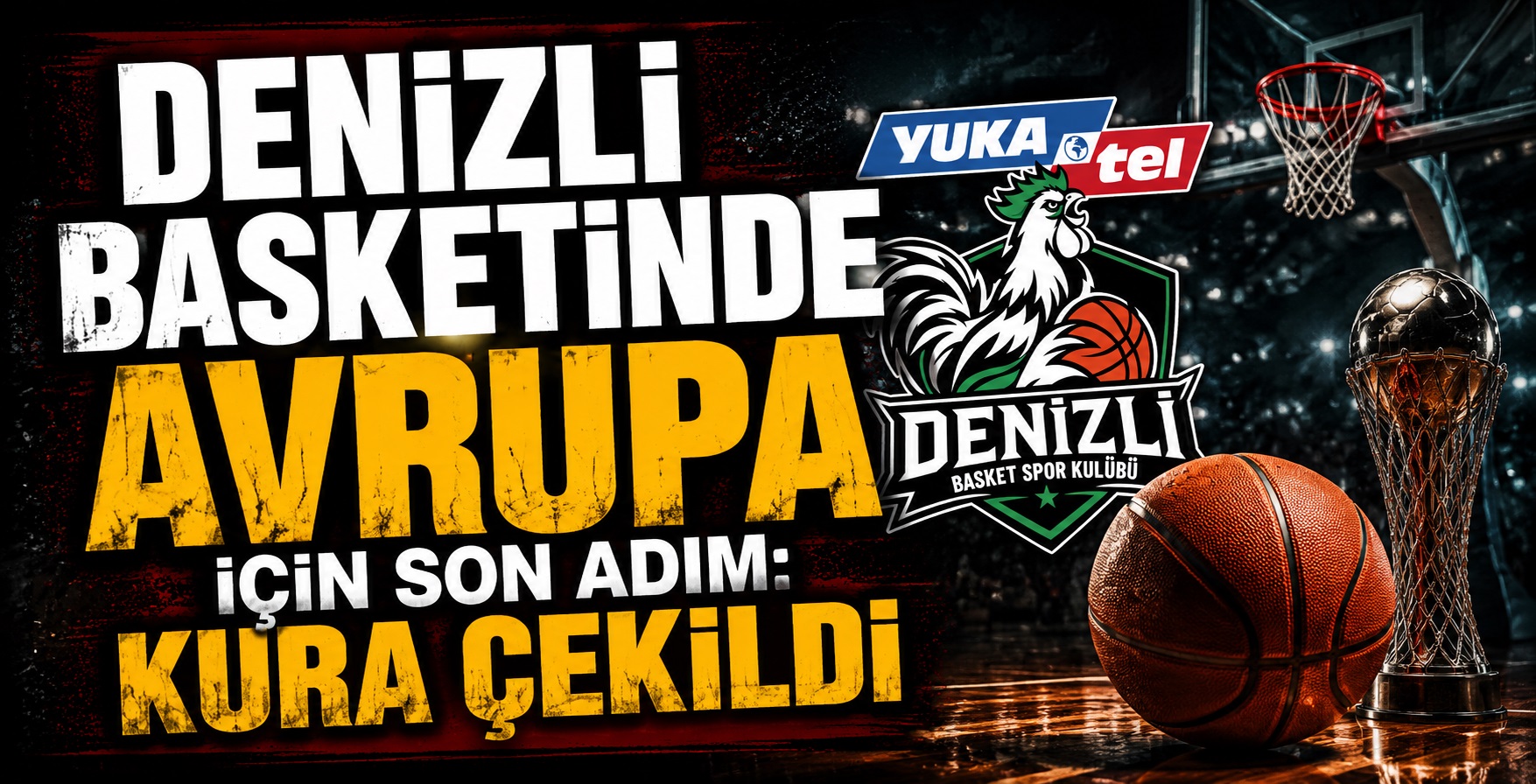 Denizli Basketinde Avrupa İçin Son Adım: Kura Çekildi