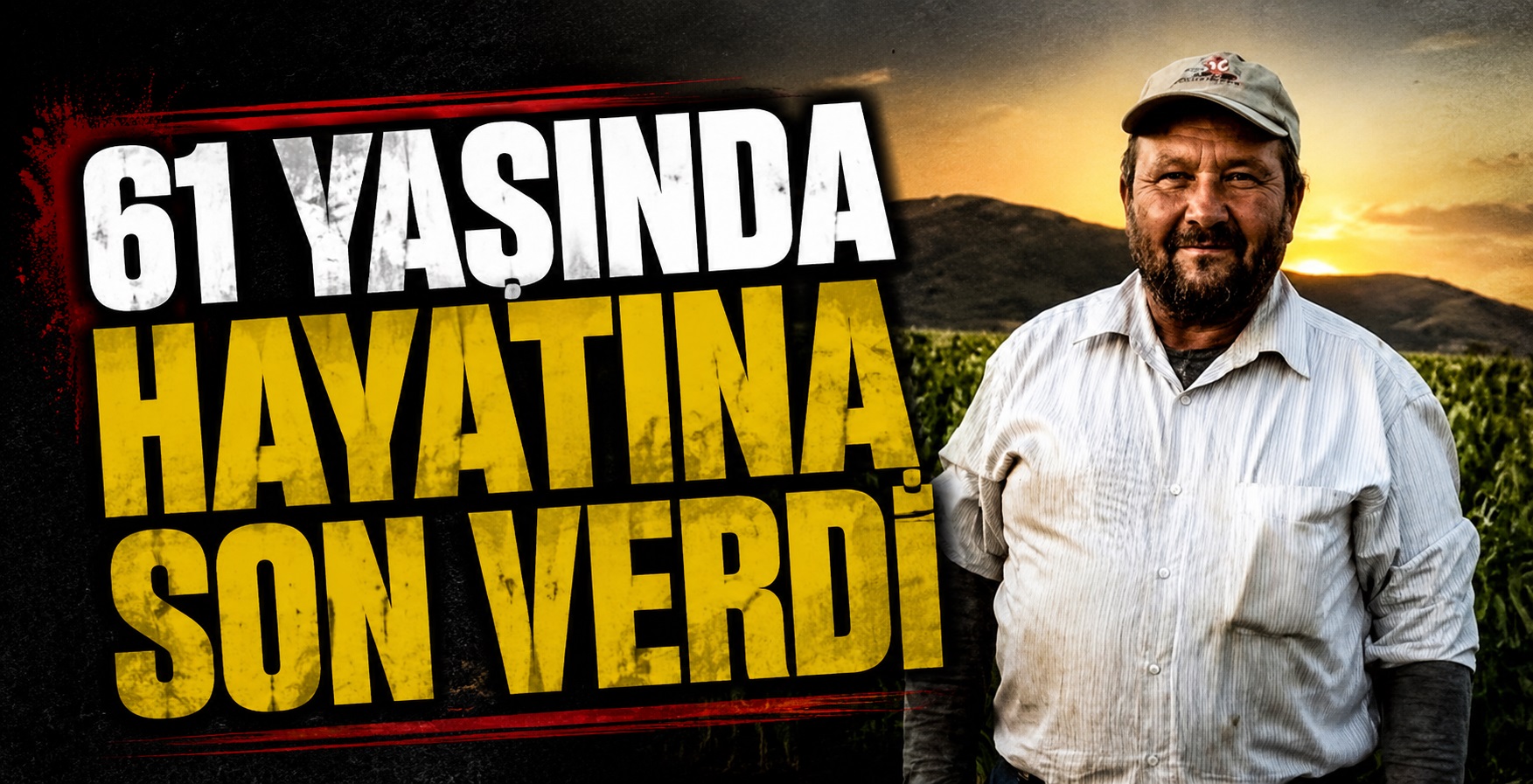 61 Yaşında Hayatına Son Verdi