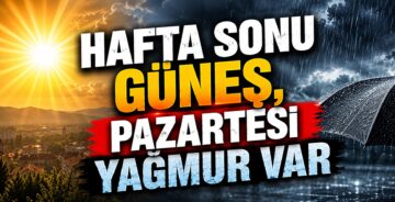Denizli’de Hafta Sonu Güneş, Pazartesi Yağmur Var