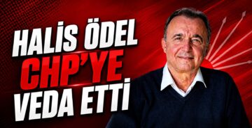 Halis Ödel CHP’ye Veda Etti