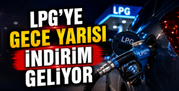 LPG’ye Gece Yarısı İndirim Geliyor