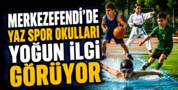 Merkezefendi’de Yaz Spor Okulları Yoğun İlgi Görüyor