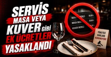 Servis Masa veya Kuver Gibi Ek Ücretler Yasaklandı