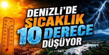 Denizli’de Sıcaklık Düşüyor
