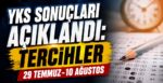 YKS Sonuçları Açıklandı: Tercihler 29 Temmuz-10 Ağustos
