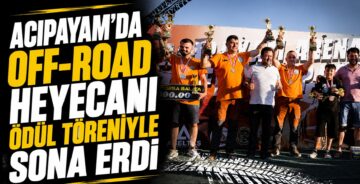 Acıpayam’da Off-Road Heyecanı Ödül Töreniyle Sona Erdi