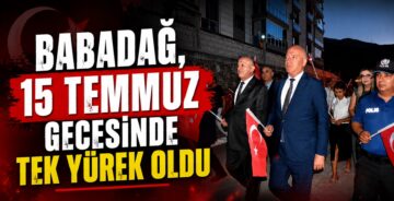 Babadağ, 15 Temmuz Gecesinde Tek Yürek Oldu