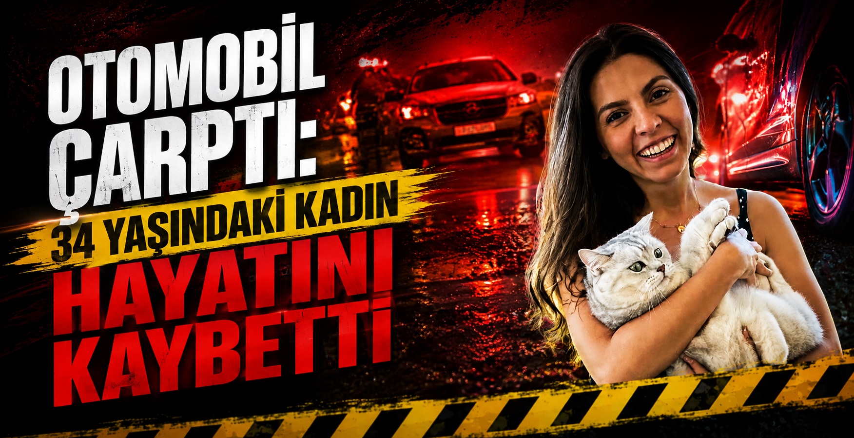Otomobil Çarptı: 34 Yaşındaki Kadın Hayatını Kaybetti