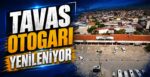 Tavas Otogarı Yenileniyor