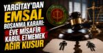 Yargıtay’dan Emsal Boşanma Kararı