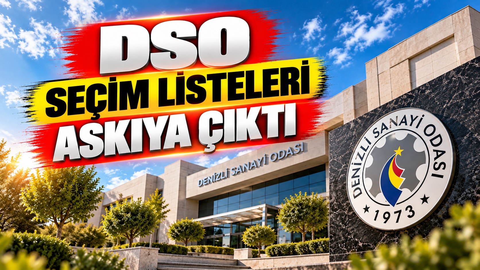 DSO Seçim Listeleri Askıya Çıktı