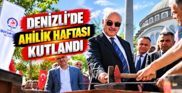 Denizli’de Ahilik Haftası Kutlandı