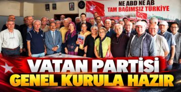 Vatan Partisi Genel Kurula Hazır!