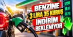 Benzine 3 Lira 35 Kuruş İndirim Bekleniyor