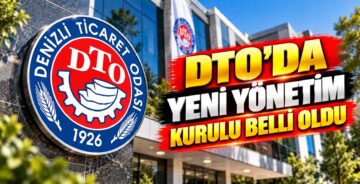DTO’da Yeni Yönetim Kurulu Belli Oldu