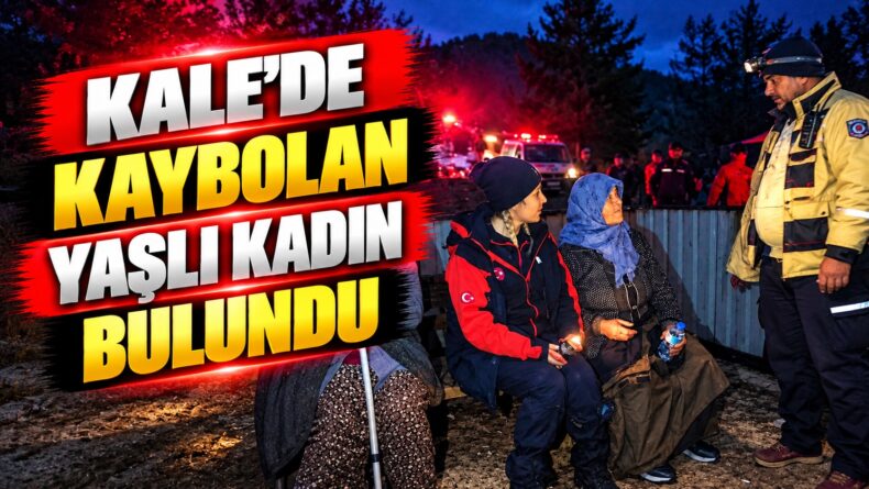 Kale’de Kaybolan Yaşlı Kadın Bulundu