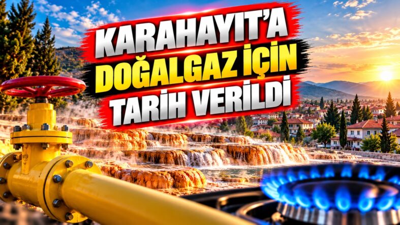 Karahayıt’a Doğalgaz İçin Tarih Verildi