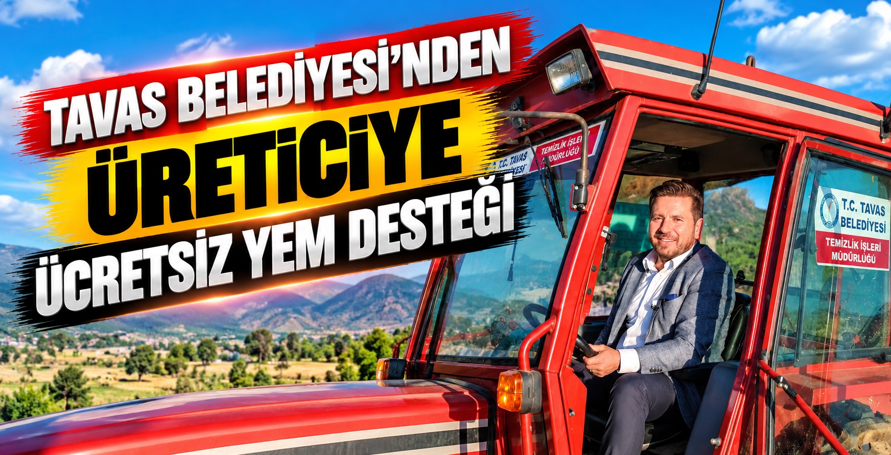 Tavas Belediyesi’nden Üreticiye Ücretsiz Yem Desteği