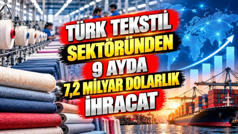 A Türk Tekstilinden Milyar Dolarlık İhracat
